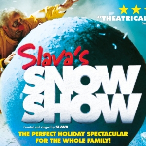 SLAVA'S SNOWSHOW Celebrates 30 Years and Visits Brighton in December