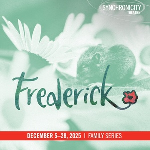 Synchronicity Theatres FREDERICK to Open December 5 with Various Events and Special Perfor Photo