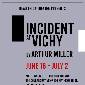 INCIDENT AT VICHY Comes to Head Trick Theatre This Month