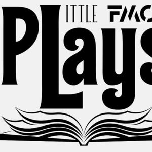 LITTLE PLAYS Comes to Fargo Moorhead Community Theatre in May Photo