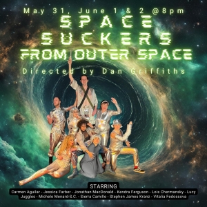 SPACE SUCKERS FROM OUTER SPACE Opens Next Week Photo