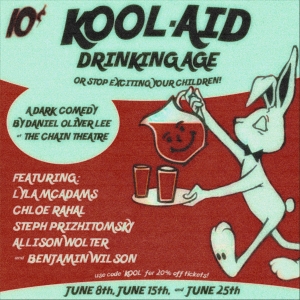 KOOL AID DRINKING AGE Or (STOP EXCITING YOUR CHILDREN) To Premiere As Part Of The 2023 Cha Photo