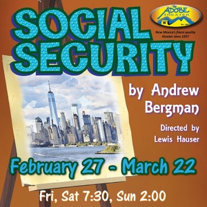 The Adobe Theater to Present SOCIAL SECURITY by Andrew Bergman Photo