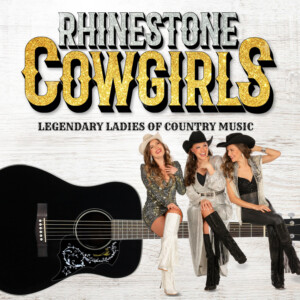 IT'S A WONDERFUL LIFE and RHINESTONE COWGIRLS Tickets on Sale at Garden Theatre on Pl Photo