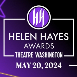 Theatre Washington Will Host 2024 Helen Hayes Awards Next Month Photo