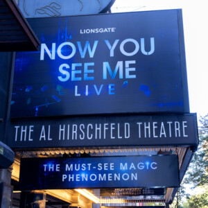 Up on the Marquee: NOW YOU SEE ME LIVE Appears on Broadway Photo
