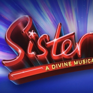 SISTER ACT UK and Ireland Tour Reveals Casting and Further Dates