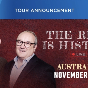 THE REST IS HISTORY: LIVE Will Embark on Australian Tour Video