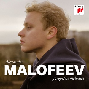 Pianist Alexander Malofeev Releases Debut Album FORGOTTEN MELODIES on Sony Classical