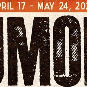 RUMORS Will Open in April at Experience Theatre Project Photo