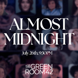 ALMOST MIDNIGHT to Celebrate Broadway's 11 O'Clock Numbers at The Green Room 42 Photo