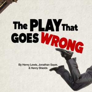 THE PLAY THAT GOES WRONG to Open Alabama Shakespeare Festival's Season Photo