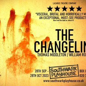 New Cast Set For Lazarus Theatre's THE CHANGELING at Southwark Playhouse Photo