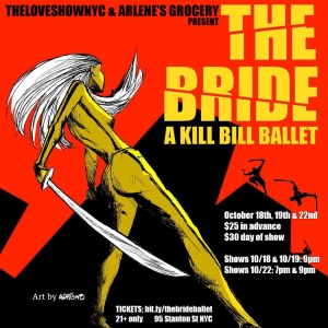 The Love Show NYC Announces The Full Cast Of THE BRIDE: A KILL BILL BALLET Opening October Photo