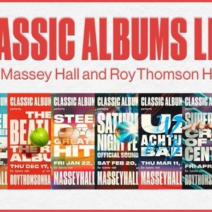 2026/2027 Classic Albums Live Series Revealed at Massey Hall & Roy Thomson Hall Photo