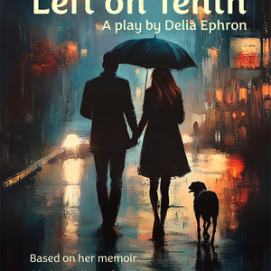 Gablestage Theatre Company To Present Regional Premiere Of Delia Ephron’s LEFT ON T Photo