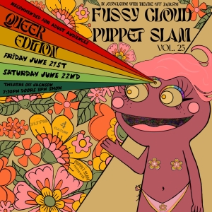 Fussy Cloud Puppet Slam Vol 25 - Queer Edition Set For Next Month Photo