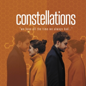 Faye Brookes and Tom Lorcan Will Lead CONSTELLATIONS
at The Barn Theatre Cirencester Photo