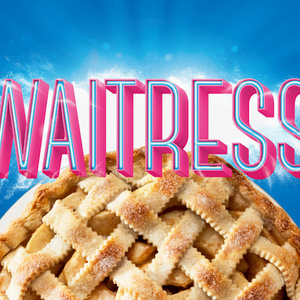 WAITRESS to Close Farmers Alley Theatre's 19th Season