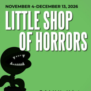 LITTLE SHOP OF HORRORS Cast Set for Porchlight's Biograph Theater Run Photo