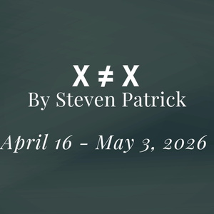 LAB Theater Project to Debut X≠X in Tampa This April Photo