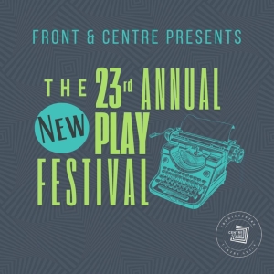 23rd Annual New Play Festival Returns to Centre Stage Photo