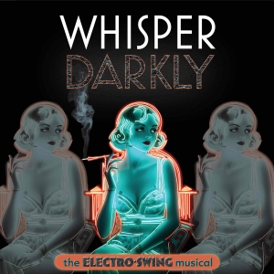 Brad Oscar, Alli Mauzey & More to Star in Immersive Musical WHISPER DARKLY Concept…
