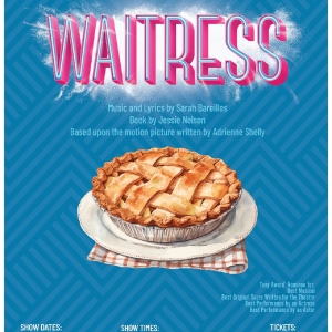 Centre Stage To Present WAITRESS This May Photo