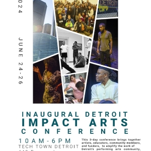 Inaugural Detroit Impact Arts Conference Precedes 4th Annual Obsidian Theatre Festiva Video