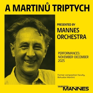 Mannes Will Host Martinů, Chamber Music Festival, New York Premieres, and More This  Photo