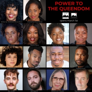 POWER TO THE QUEENDOM Comes to the Loft Ensemble Next Month Video