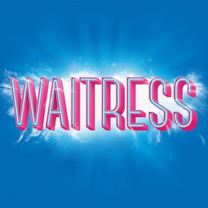 WAITRESS Comes to Missoula Children’s Theatre Next Month