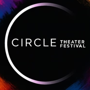 Circle Festival 2025 Returns To West 45th Street With Twelve New Productions Photo