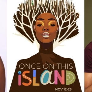 ONCE ON THIS ISLAND Comes to Theatre Raleigh Photo