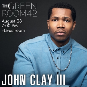 John Clay III Comes to the Green Room 42 Next Week Photo