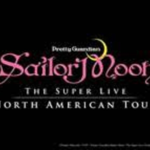 PRETTY GUARDIAN: SAILOR MOON Comes to the Orpheum in April Photo