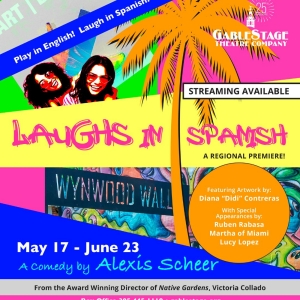 Miami Premiere of LAUGHS IN SPANISH Comes to GableStage Next Month