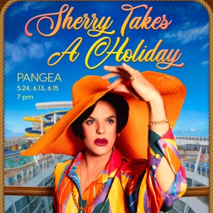 Zachary Clause Brings SHERRY TAKES A HOLIDAY to Pangea