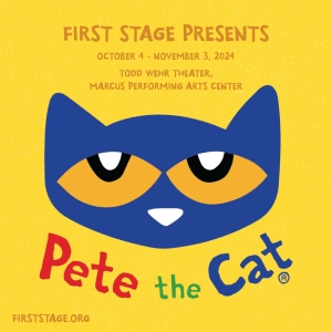 First Stage Kicks Off Its 2024-2025 Season With PETE THE CAT