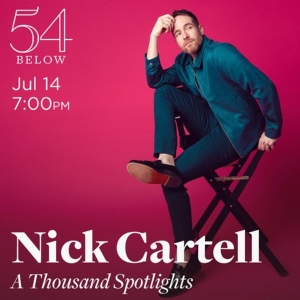 Nick Cartell Brings A THOUSAND SPOTLIGHTS to 54 Below in July Photo