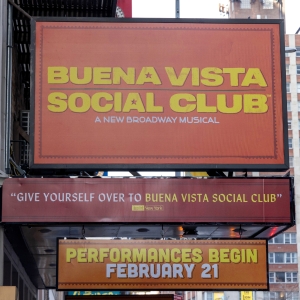 Up on the Marquee: BUENA VISTA SOCIAL CLUB Photo