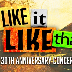 54 Below Announces I LIKE IT LIKE THAT: 30th Anniversary Concert