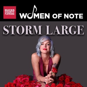Storm Large to Perform at Bucks County Playhouse's WOMEN OF NOTE Series Photo
