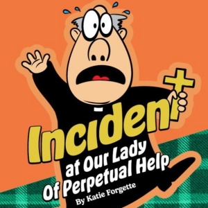 INCIDENT AT OUR LADY OF PERPETUAL HELP Comes to the Public Theatre This Month Photo
