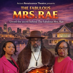 THE FABULOUS MRS. RAE Will Come to the Actors Renaissance Theatre Photo