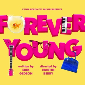 Cast Set For FOREVER YOUNG at Exeter Northcott Photo