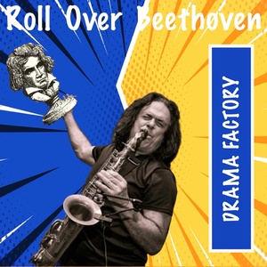 Andrew Young Will Bring ROLL OVER BEETHOVEN to The Drama Factory Photo