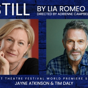 Tim Daly and Jayne Atkinson Join STILL at the Dorset Playhouse Next Month Photo