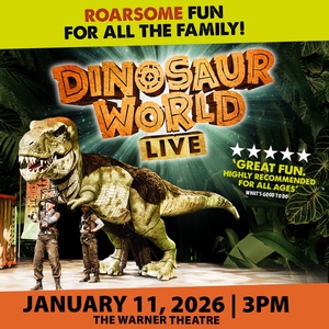 DINOSAUR WORLD LIVE Comes to the Warner Theatre Photo