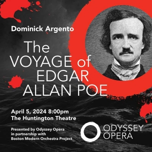 Odyssey Opera Performs THE VOYAGE OF EDGAR ALLAN POE in April Photo